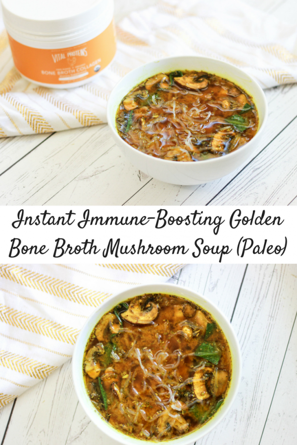 Instant Immune-Boosting Golden Bone Broth Mushroom Soup (Paleo ...