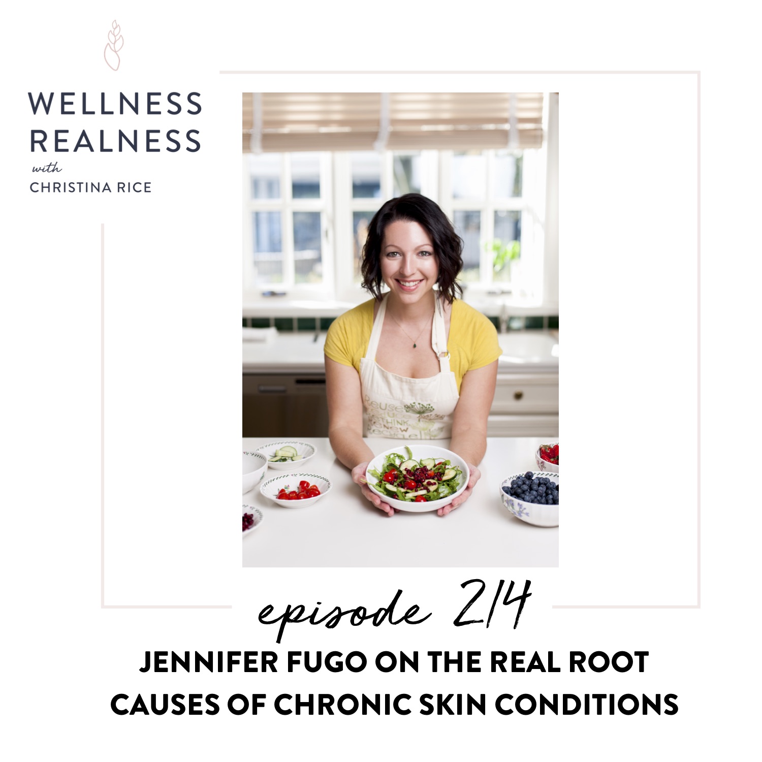 214: Jennifer Fugo on the Real Root Causes of Chronic Skin Conditions