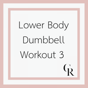 Lower Body Dumbbell Workout 3 (Become a Member for Access)