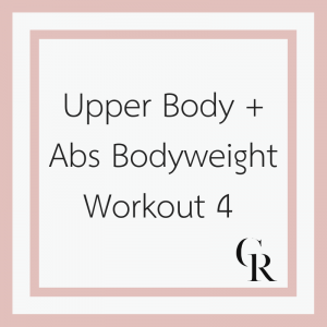 Upper Body + Abs Bodyweight Workout 4 (Become a Member for Access)