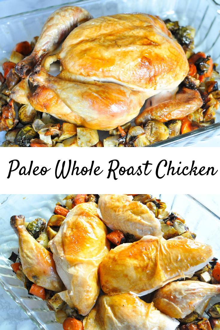 Paleo Whole Roast Chicken