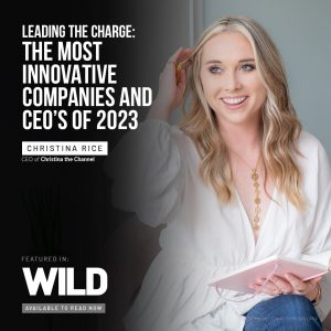 WILD FEATURE: The Most Innovative Companies and CEOs of 2023