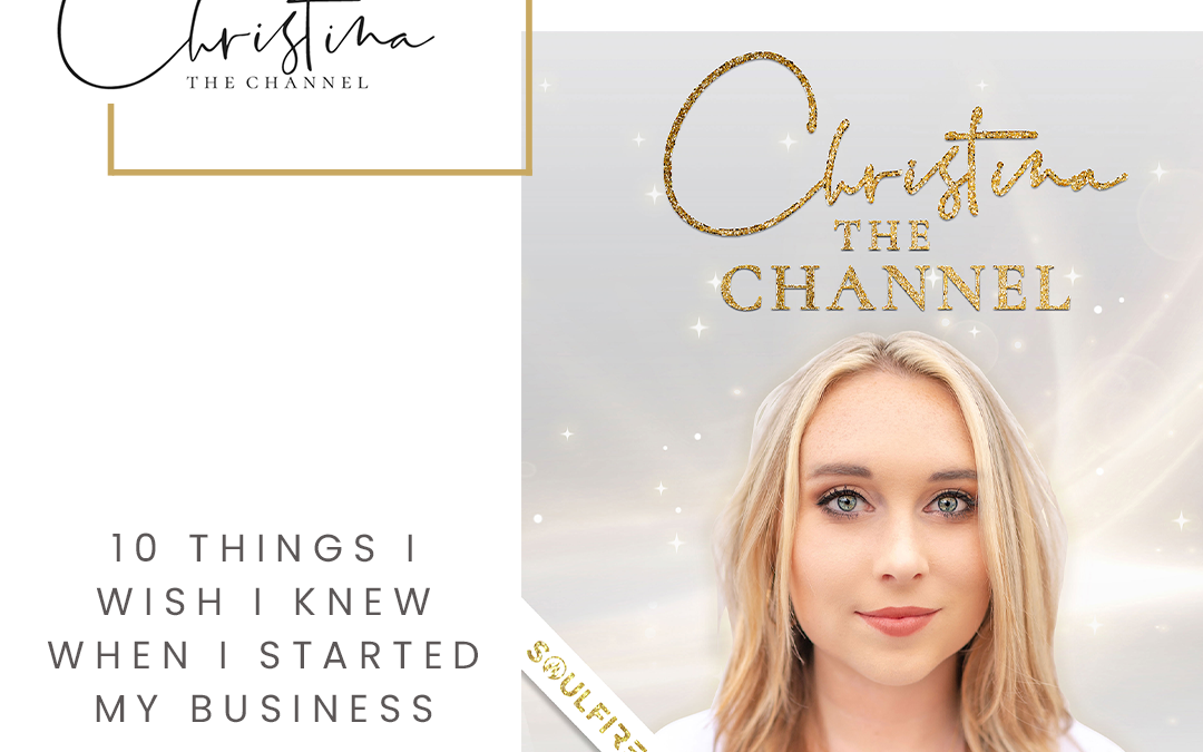 520: 10 Things I Wish I Knew When I Started My Business