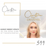 544: August Energy Update - On the Other Side of Transformation
