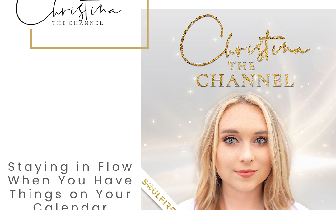 554: Staying in Flow When You Have Things on Your Calendar