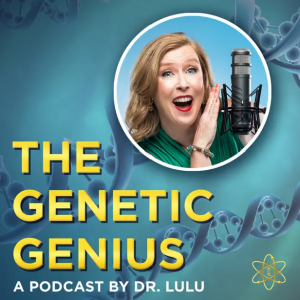 The Genetic Genius Podcast