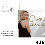 436: Moving Urges, Starseed Clusters, & Personal Rebirths