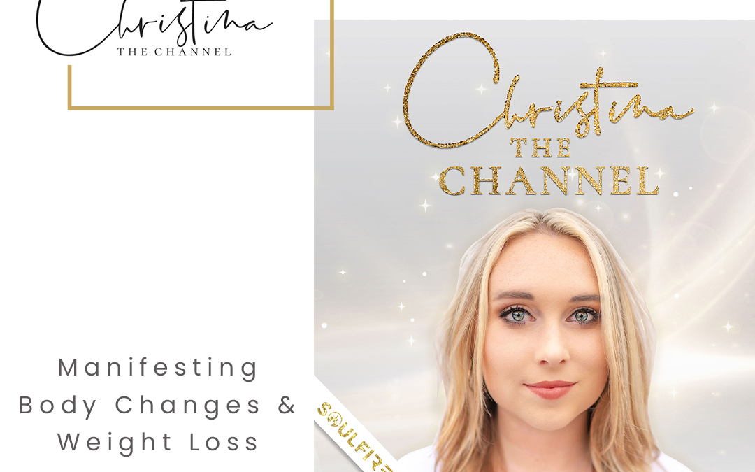 528: Manifesting Body Changes & Weight Loss